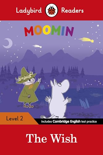 Ladybird Readers Level 2 - Moomin - The Wish (ELT Graded Reader) von Ladybird